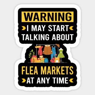 Warning Flea Market Sticker